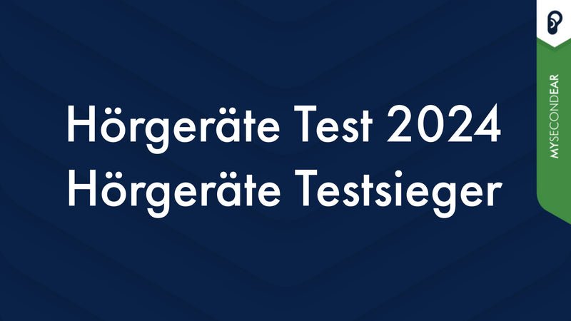Hörgeräte-Test 2024 - Hörgeräte Testsieger