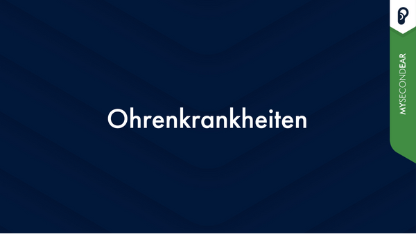 Ohrenkrankheiten: Häufige Ohrenkrankheiten & seltene Ohrenerkrankungen