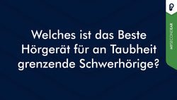 Welches ist das beste Hörgerät für an Taubheit grenzende Schwerhörige?